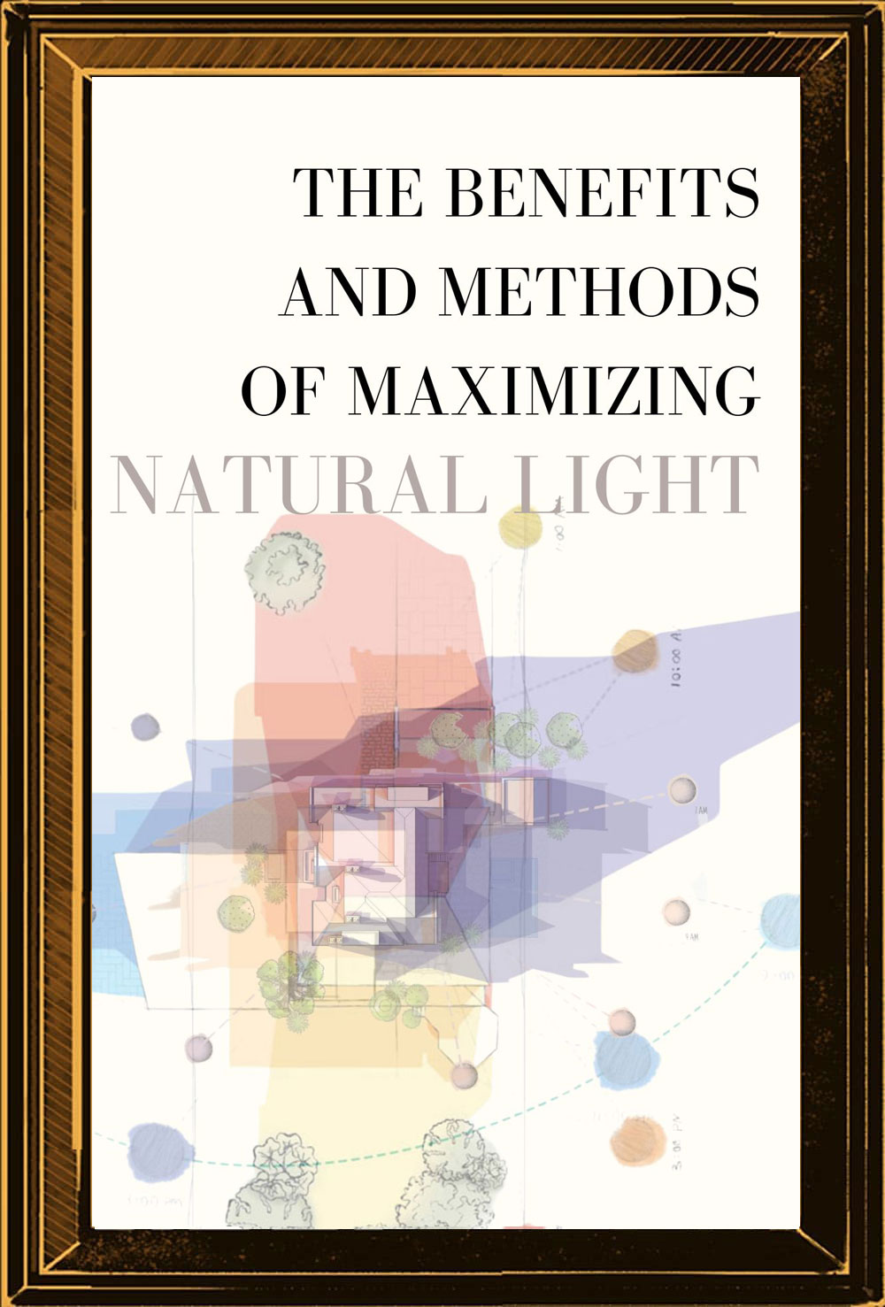 Sunlight study for a custom residence
